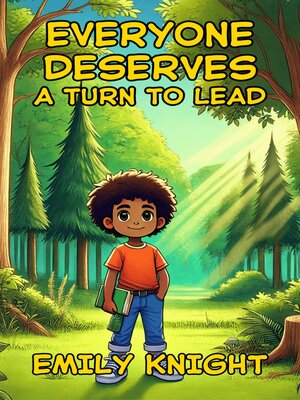 cover image of Everyone Deserves a Turn to Lead